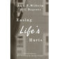 Easing Life's Hurts - Paperback