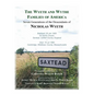 The Wyeth and Wythe Families of America: Seven Generations of the Descendants of Nicholas Wyeth - Paperback