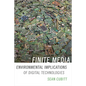 Finite Media: Environmental Implications of Digital Technologies - Paperback