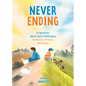 Never Ending: 52 Devotions about God's Faithfulness in the Past, Present, and Future - Hardcover