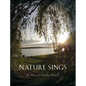 Nature Sings - Hardcover