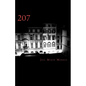207: A Personal Account of Love, Paranormal Phenomenon and Demonic Possession - Paperback