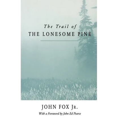 Trail of the Lonesome Pine-Pa - Paperback