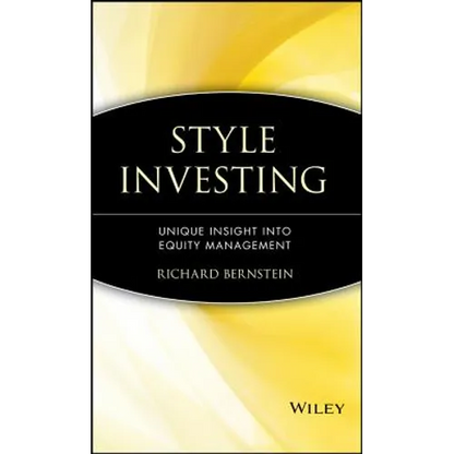 Style Investing: Unique Insight Into Equity Management - Hardcover