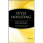 Style Investing: Unique Insight Into Equity Management - Hardcover