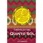 Crónicas del Quinto Sol - Paperback