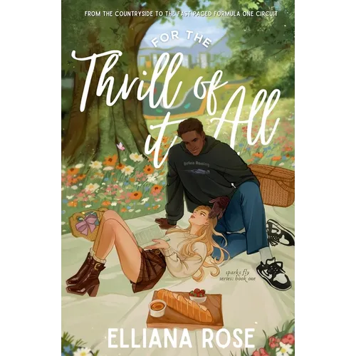 For The Thrill of It All: A Formula One Romance - Paperback
