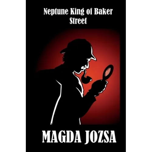 Neptune King of Baker Street - Paperback