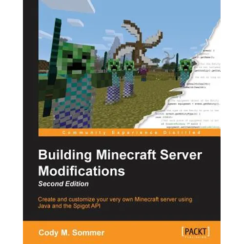 Building Minecraft Server Modifications, Second Edition - Paperback