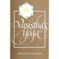 Vasiṣṭha's Yoga - Paperback