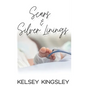 Scars & Silver Linings - Paperback