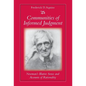 Communities of Informed Judgment Newman's Illative Sense and Accounts of Rationality - Hardcover