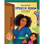 Mrs. Key Key's Speech Room - Paperback