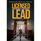 Licensed to Lead - The Comprehensive Guide to Emerging as a Legal Paraprofessional - Paperback