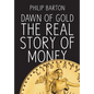 Dawn of Gold - Hardcover