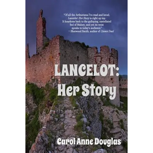 Lancelot: Her Story - Paperback