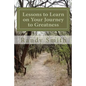Lessons to Learn on Your Journey to Greatness: Quotations from Great People, Thoughts from a Master Coach - Paperback