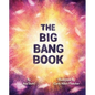 The Big Bang Book - Hardcover