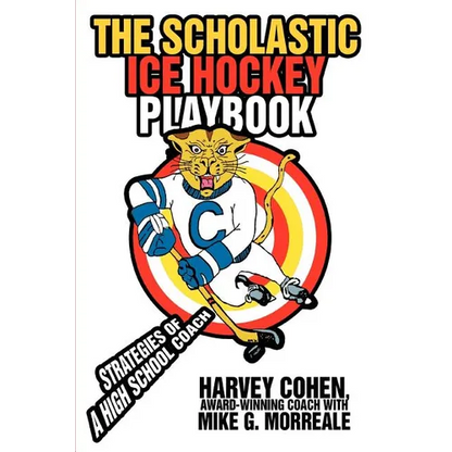 The Scholastic Ice Hockey Playbook: Strategies of a high school coach - Paperback