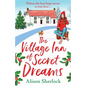 The Village Inn of Secret Dreams - Paperback