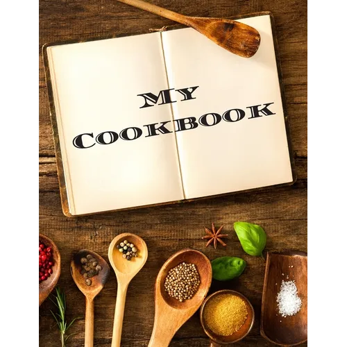 My Cookbook: An easy way to create your very own recipe cookbook with your favorite or created recipes an 8.5"x11" 125 writable pag - Paperback