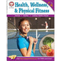 Health, Wellness, and Physical Fitness, Grades 5 - 12 - Paperback