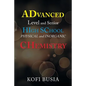Advanced Level and Senior High School Physical and Inorganic Chemistry - Paperback