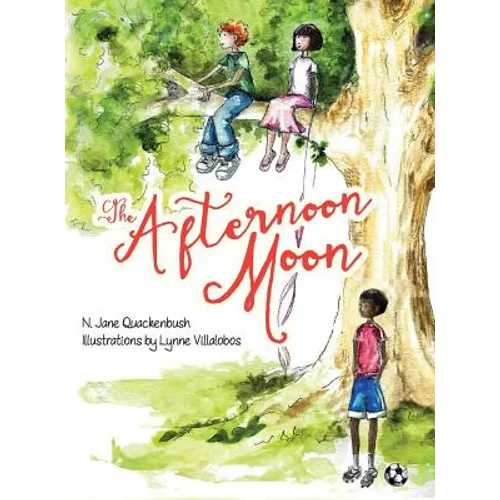 The Afternoon Moon - Hardcover