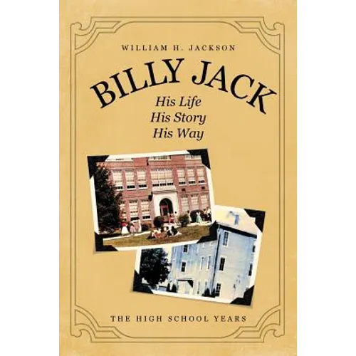 Billy Jack: His Life, His Story, His Way - Paperback