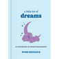 A Little Bit of Dreams: An Introduction to Dream Interpretation - Hardcover
