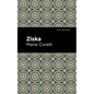 Ziska: The Problem of a Wicked Soul - Paperback