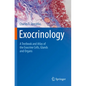 Exocrinology: A Textbook and Atlas of the Exocrine Cells, Glands and Organs - Paperback