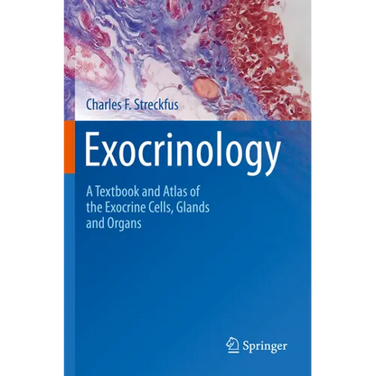Exocrinology: A Textbook and Atlas of the Exocrine Cells, Glands and Organs - Paperback