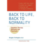 Back to Life, Back to Normality - Paperback