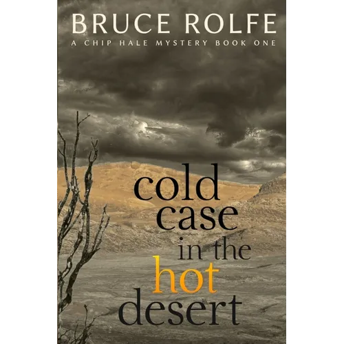 Cold Case in the Hot Desert - Paperback