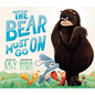 The Bear Must Go on - Hardcover