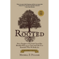 Rooted: How a Daughter of the South Traced Her Bloodline Back 44,000 Years and Calls Us to Remember Who We Really Are - Paperback