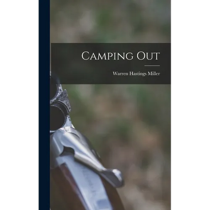 Camping Out - Hardcover