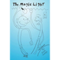 The Magic Light - Hardcover