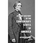 A Short History of the Confederate States of America - Hardcover