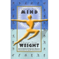 Change Your Mind, Change Your Weight - Paperback