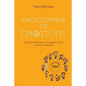 Encyclopedia of emotions: Using your feelings as a navigation system towards a happy life - Paperback