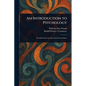 An Introduction to Psychology - Paperback
