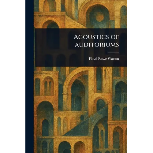 Acoustics of Auditoriums - Paperback