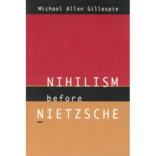 Nihilism Before Nietzsche - Paperback