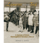 Legacies of the Turf: A Century of Great Thoroughbred Breeders V1 - Paperback