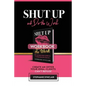 Shut Up and Do The Work Workbook: The Workbook: Create an offer your ideal clients can't refuse - Paperback