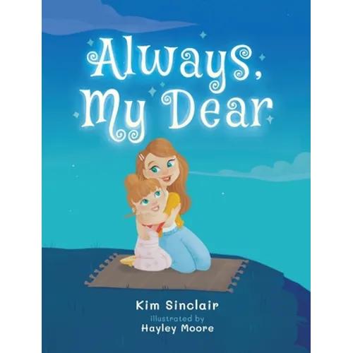 Always My Dear - Hardcover