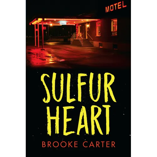 Sulfur Heart - Paperback