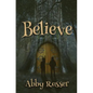 Believe - Paperback